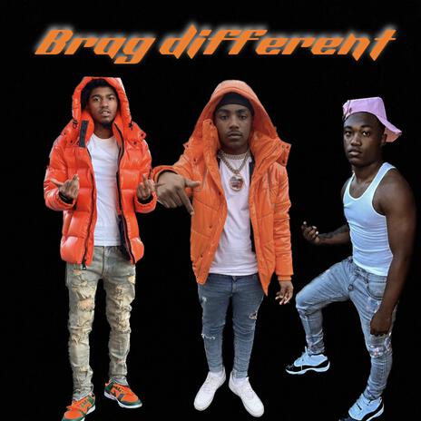 Brag Different ft. Yxng Fiz & Byrdd | Boomplay Music