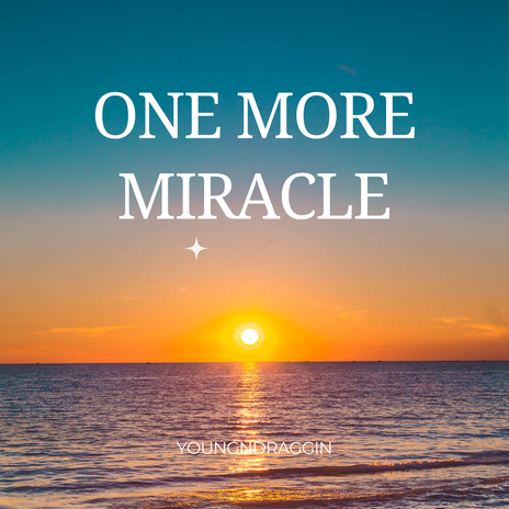 One More Miracle