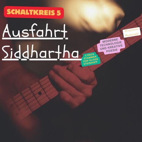 Ausfahrt Siddhartha | Boomplay Music