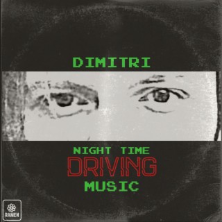 Night Time Driving Music