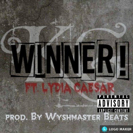 Winner (feat. Lydia Caesar) | Boomplay Music