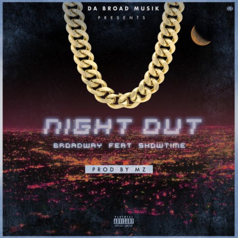 Night Out ft. Showtime | Boomplay Music