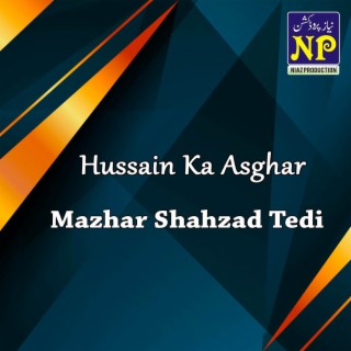 Hussain Ka Asghar