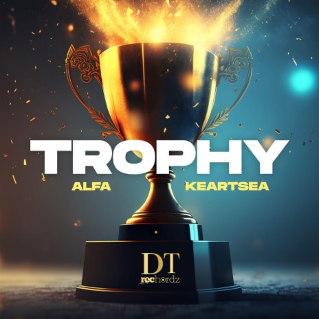 TROPHY ft. KEARTSEA | Boomplay Music