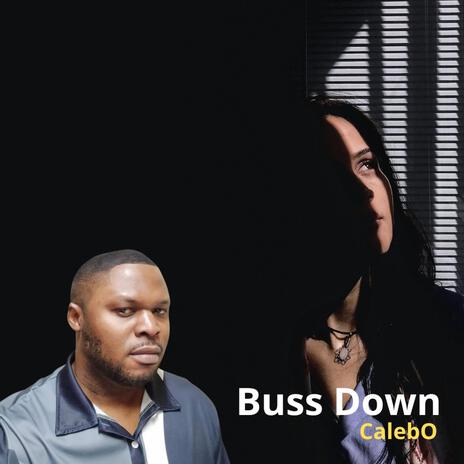 Buss Down | Boomplay Music