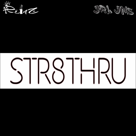 Str8Thru | Boomplay Music