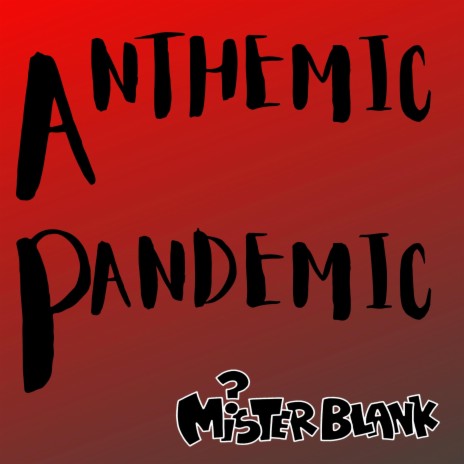 Anthemic Pandemic | Boomplay Music