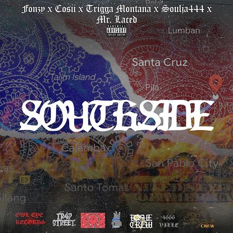 SOUTHSIDE ft. Trigga Montana, Fonzy, Cosii & Soulja444 | Boomplay Music