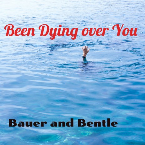 Been Dying over You | Boomplay Music