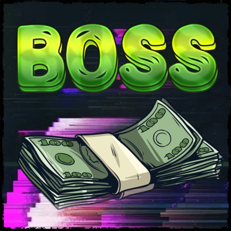 Boss | Boomplay Music