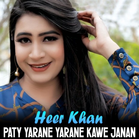 Paty Yarane Yarane Kawe Janan | Boomplay Music