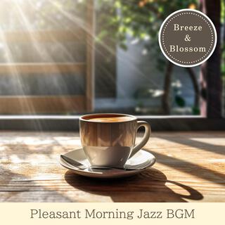 Pleasant Morning Jazz Bgm