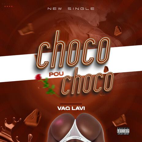 CHOCO POU CHOCO | Boomplay Music