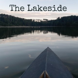 The Lakeside (feat. yasch)