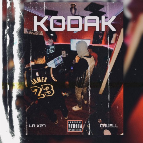 -KODAK- ft. CRUELL | Boomplay Music