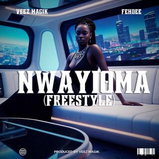 Nwayioma (freestyle)