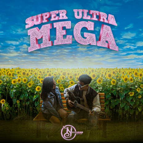 Super Ultra Mega | Boomplay Music
