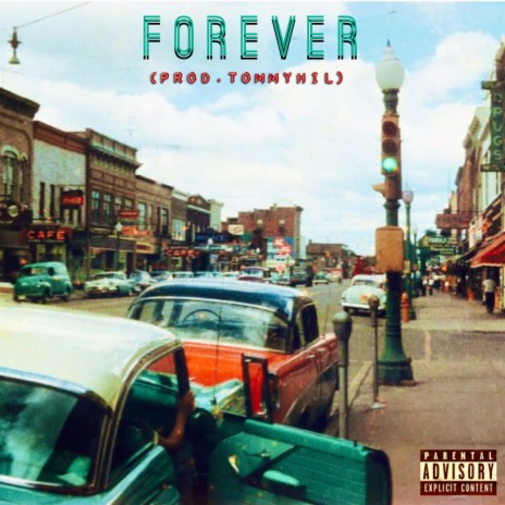 Forever ft. TommyHil