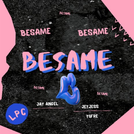 Besame ft. Jeyjess & Yofre | Boomplay Music
