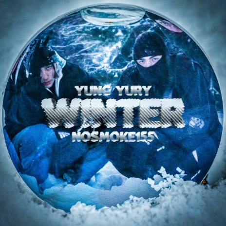 Winter ft. nosmoke155 | Boomplay Music