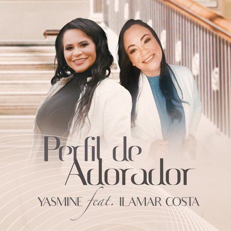 Perfil de Adorador ft. Ilamar Costa | Boomplay Music