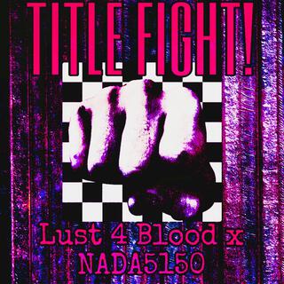 TITLE FIGHT