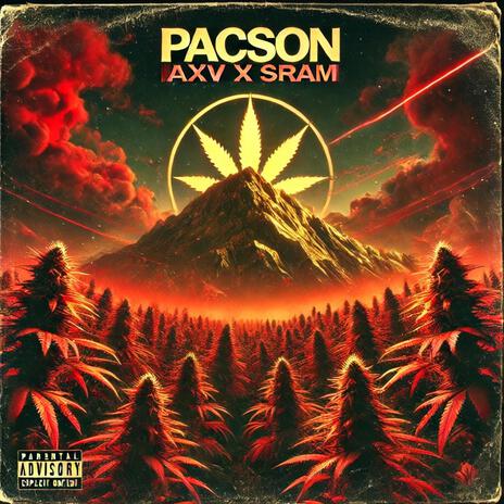 PACSON ft. SRAM | Boomplay Music