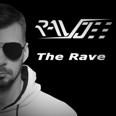 The Rave | Boomplay Music