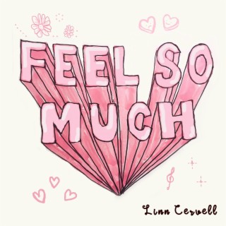 Feel so Much