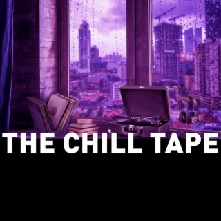 The Chill Tape
