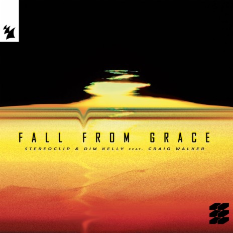 Fall From Grace ft. DIM KELLY & Craig Walker | Boomplay Music