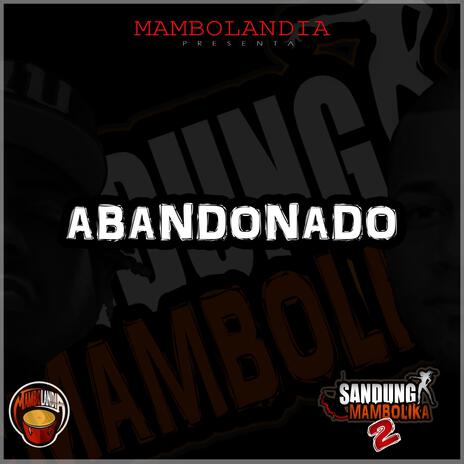 Abandonado | Boomplay Music