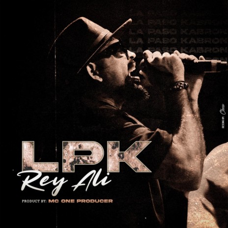 Lpk ft. Rey Ali Music | Boomplay Music