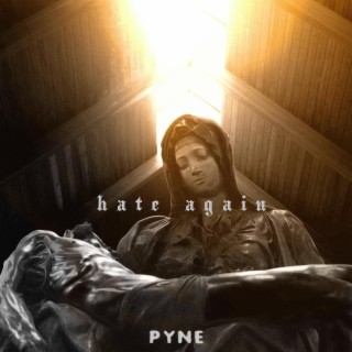 Hate Again ft. Noble Kareem & Tyquon Harden lyrics | Boomplay Music