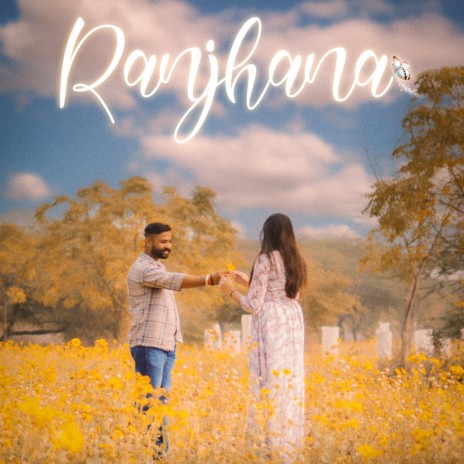 Ranjhana (Slowed Reverb) | Boomplay Music