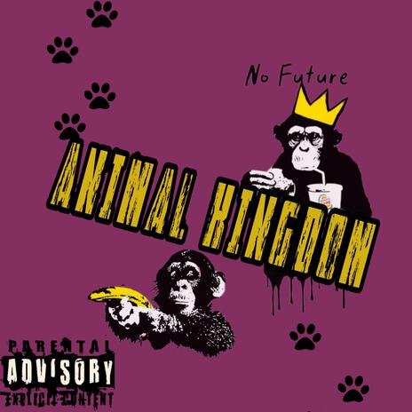 Animal Kingdom | Boomplay Music