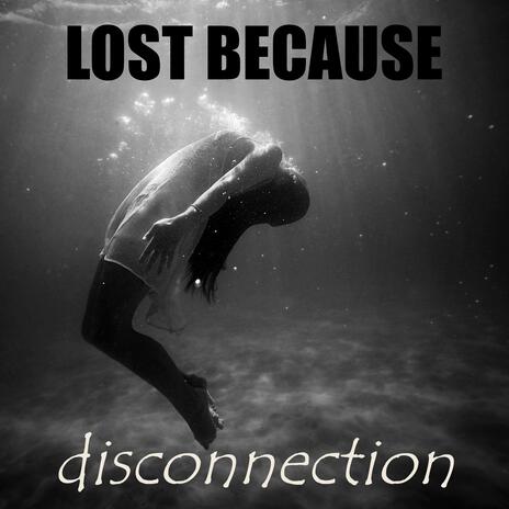 Disconnection remix | Boomplay Music