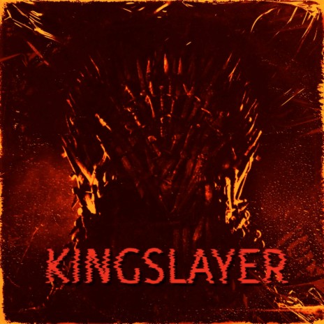 Kingslayer | Boomplay Music