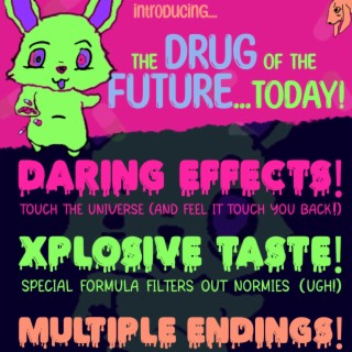 Drug of the Future lyrics | Boomplay Music