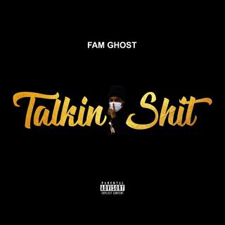 Talkin' Shit lyrics | Boomplay Music