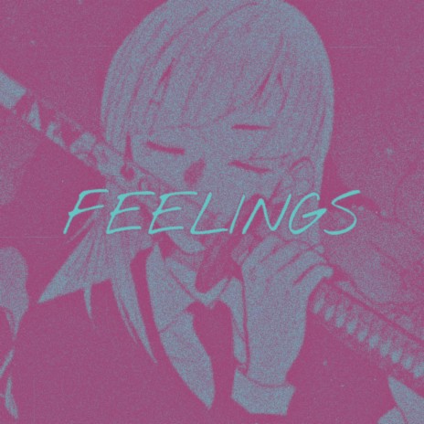 FEELINGS (Slowed + Reverb) | Boomplay Music