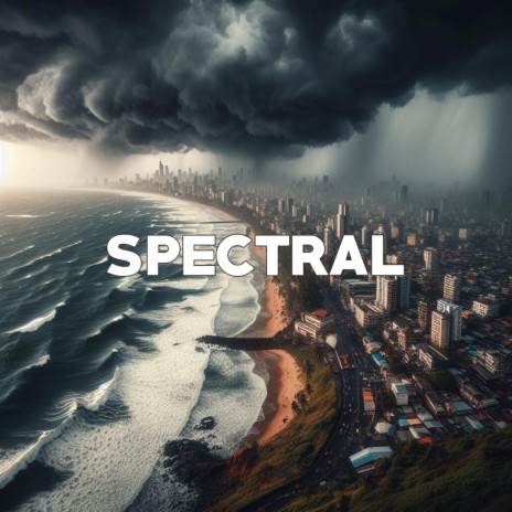 Spectral | Boomplay Music