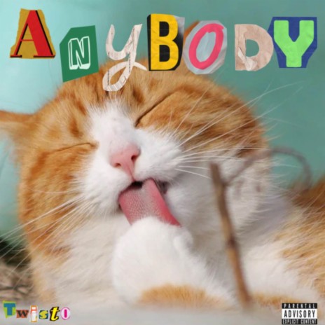 Anybody | Boomplay Music