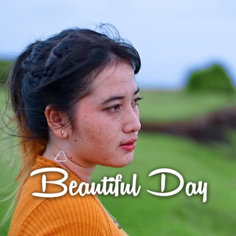 Beautiful Day | Boomplay Music