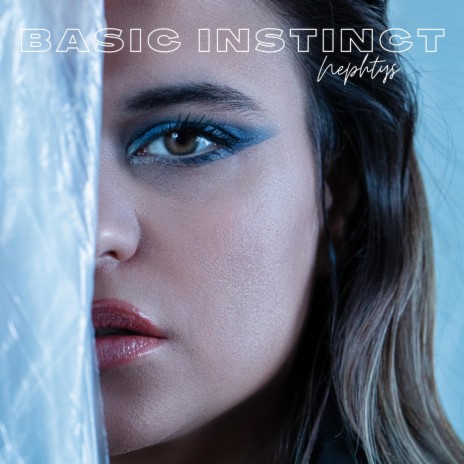 Basic Instinct | Boomplay Music