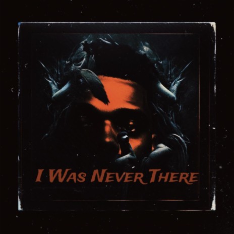 I Was Never There (Instrumental) | Boomplay Music