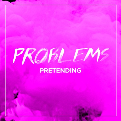 Pretending | Boomplay Music