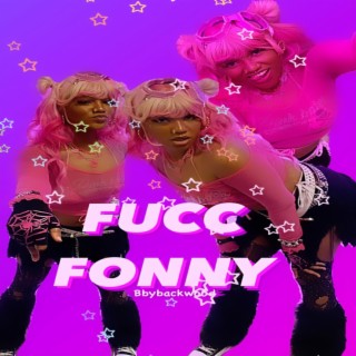 F*cc Fonny