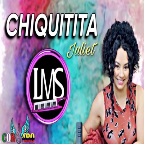 LMS CHIQUITITA | Boomplay Music