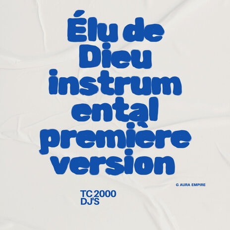 Élu de Dieu instrumental première version